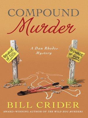 cover image of Compound Murder--A Dan Rhodes Mystery